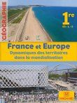 Géographie 1e ES-L-S France et Europe. Dynamiques des territoires dans la mondialisation, Grand form