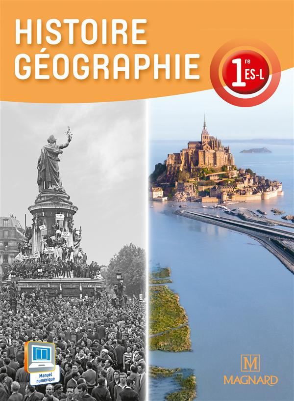 Histoire Géographie 1e ES, L. Manuel élève, Edition 2015