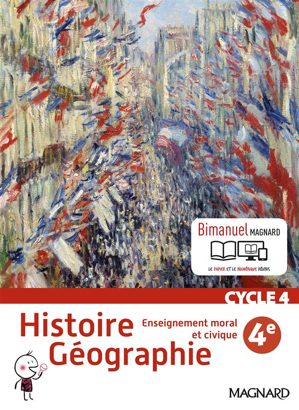 Histoire géographie, enseignement moral et civique 4e Cycle 4. Edition 2016