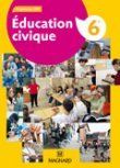 Education civique 6e. Manuel élève, Edition 2009
