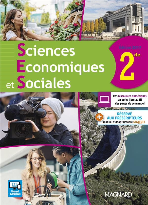 Scienes Economiques et Sociales 2de. Edition 2017