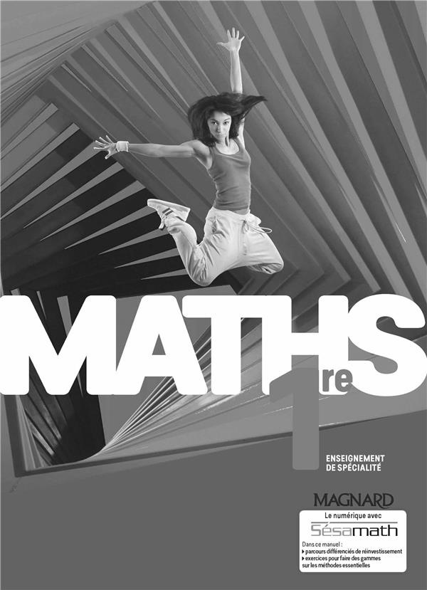 Maths 1re Enseignement de spécialité. Livre du professeur, Edition 2019