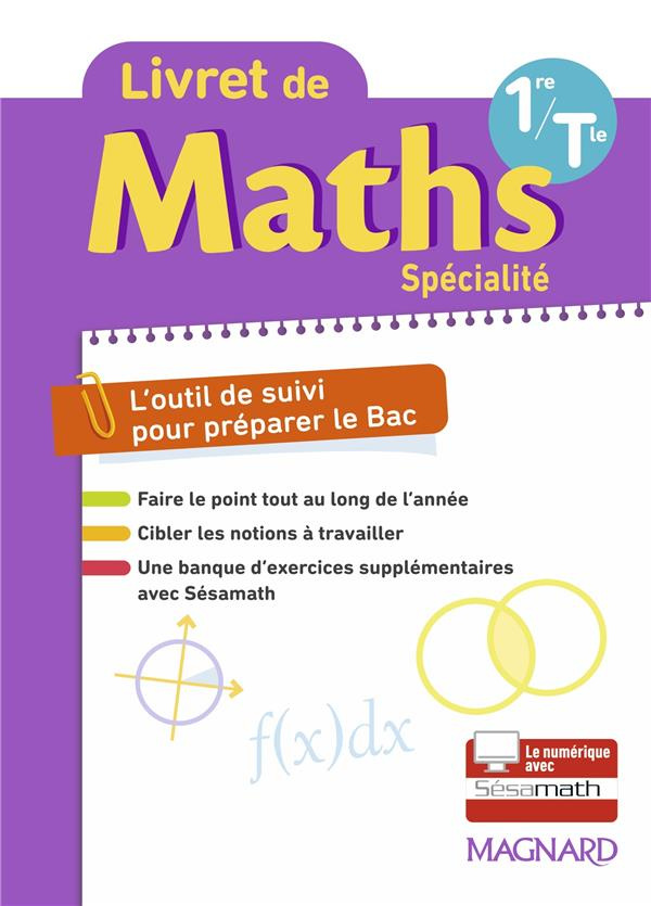 Livret de Maths Spécialité 1re/Tle. Edition 2023