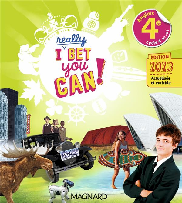 Anglais 4e I Really Bet You Can! Manuel élève, Edition 2023
