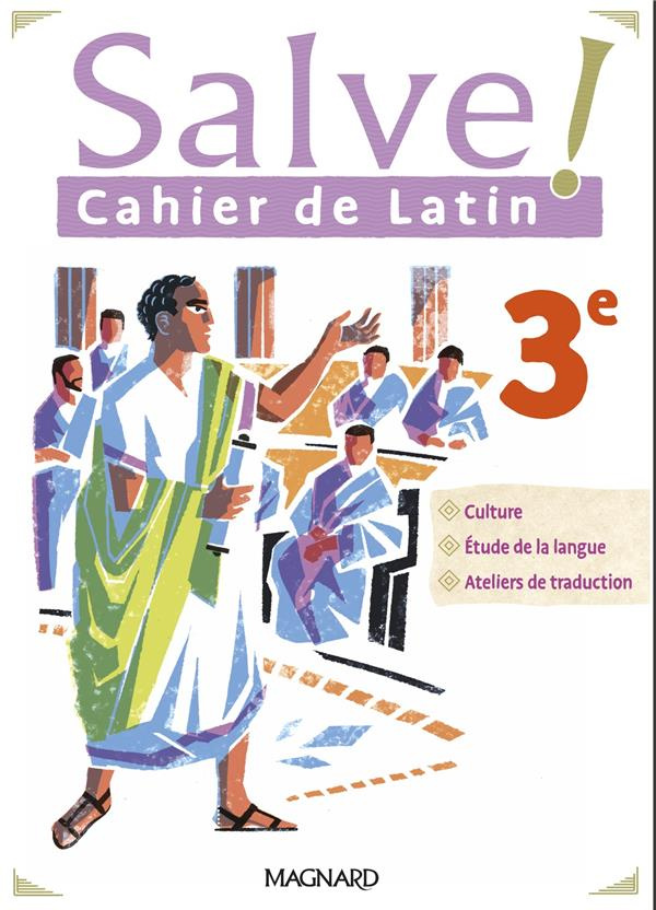 Cahier de latin 3e Salve ! Edition 2023