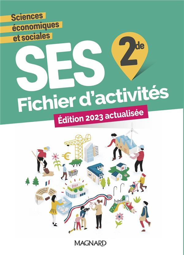SES 2de. Fichier d'activités, Edition 2023