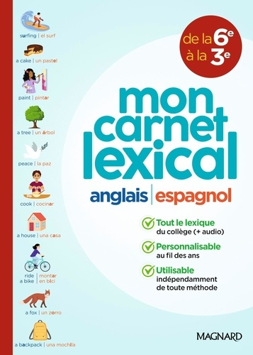 Anglais Espagnol mon carnet lexical de la 6e à la 3e. Edition 2025