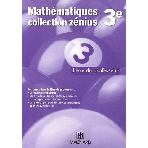 Mathématiques 3e. Livre du professeur, Edition 2012