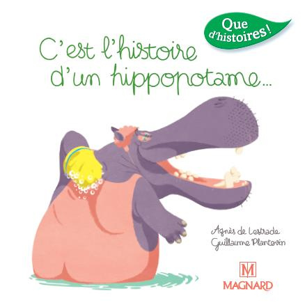 C'est l'histoire d'un hippopotame... Edition 2016
