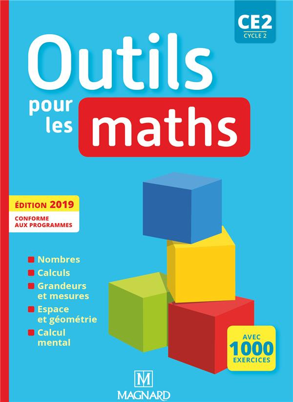 Outils pour les maths CE2 cycle 2. Edition 2019