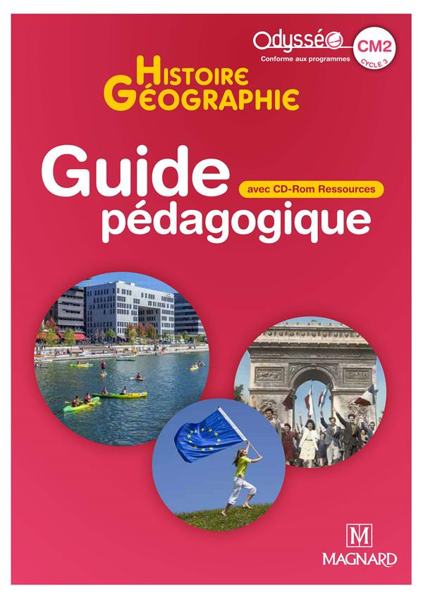 Histoire Géographie CM2 Odysséo. Guide pédagogique, Edition 2020, avec 1 CD-ROM