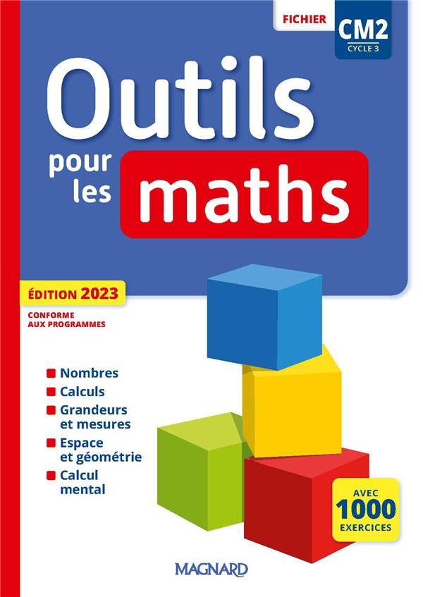 Outils pour les Maths CM2. Edition 2023