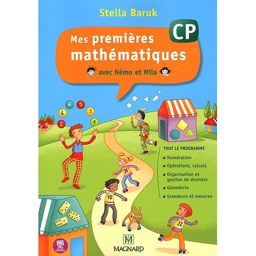 Mes premières mathématiques avec Némo et Mila CP