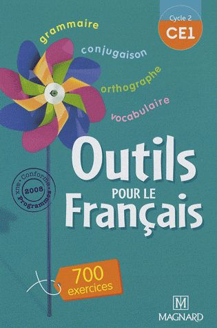 Outils pour le français CE1. Edition 2009