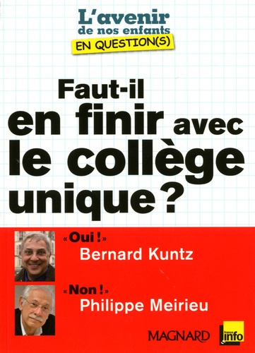 Faut-il en finir avec le collège unique ?