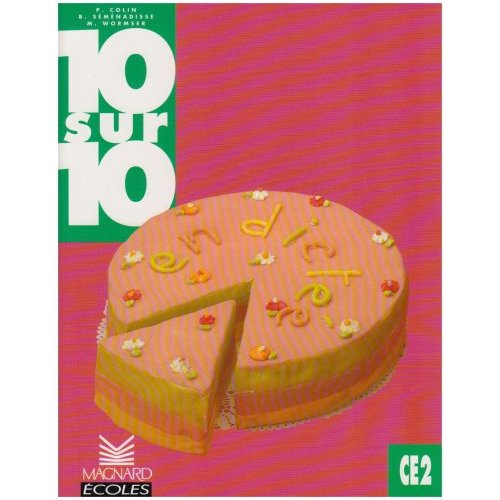 10 sur 10 en dictée. CE2