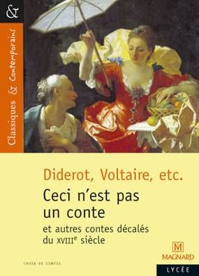 Ceci n'est pas un conte. Et autres contes excentriques du XVIIIe siècle
