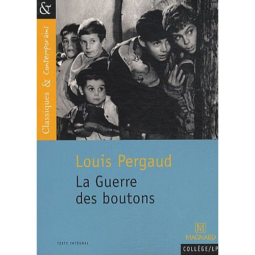 La Guerre des boutons. Roman de ma douzième année