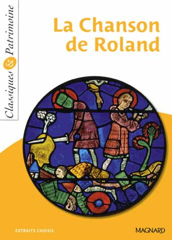 La chanson de Roland. Extraits choisis