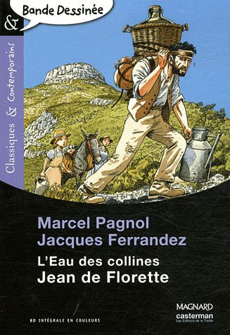 L'eau des collines : Jean de Florette