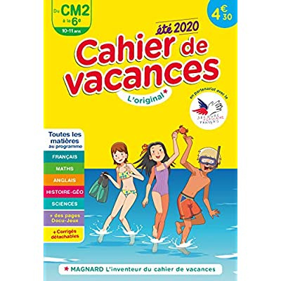 Cahier de vacances été du CM2 à la 6e. Edition 2020