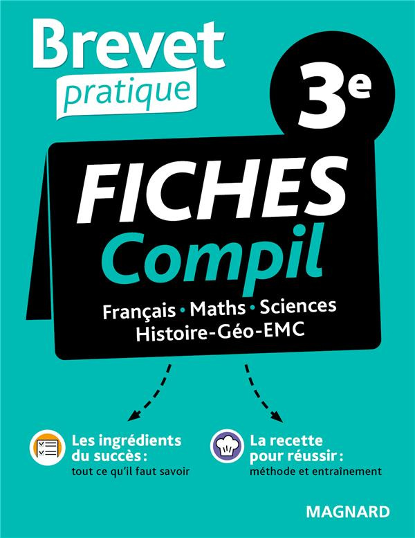 Fiches Compil 3e. Français, Maths, Sciences, Histoire-Géo-EMC, Edition 2021