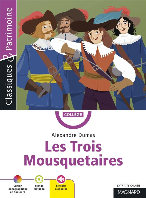 Les Trois Mousquetaires. Texte abrégé
