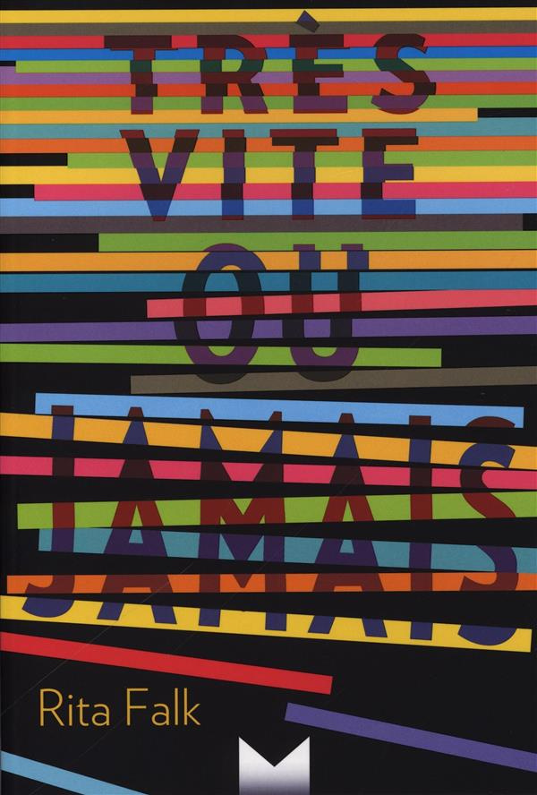 Très vite ou jamais