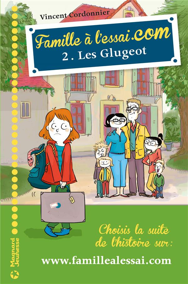 Famille à l'essai.com Tome 2 : Les Glugeot