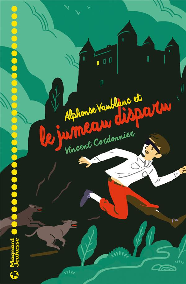 Alphonse Vaublanc Tome 2 : Alphonse Vaublanc et le jumeau disparu