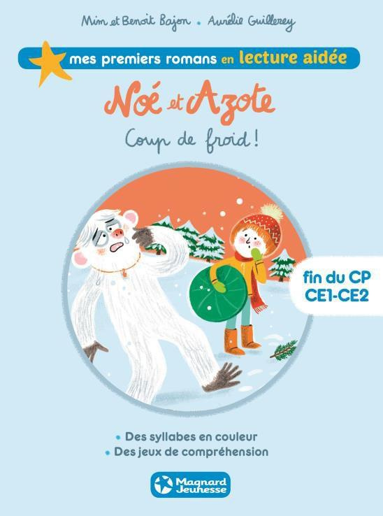 Noé et Azote Tome 6 : Coup de froid !