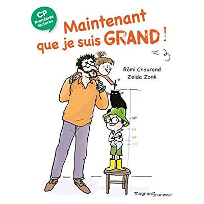 Maintenant que je suis grand ! CP