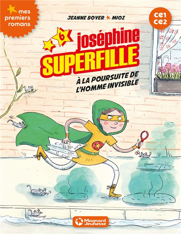 Joséphine Superfille Tome 6 : A la poursuite de l'homme invisible