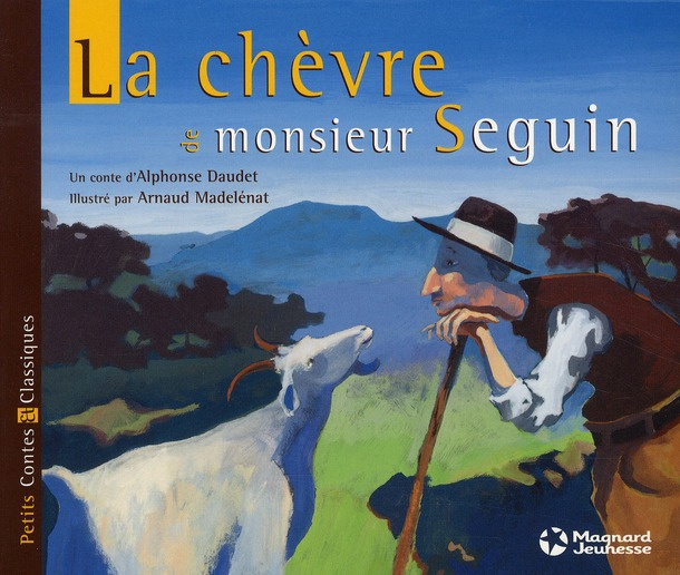 La chèvre de Monsieur Seguin