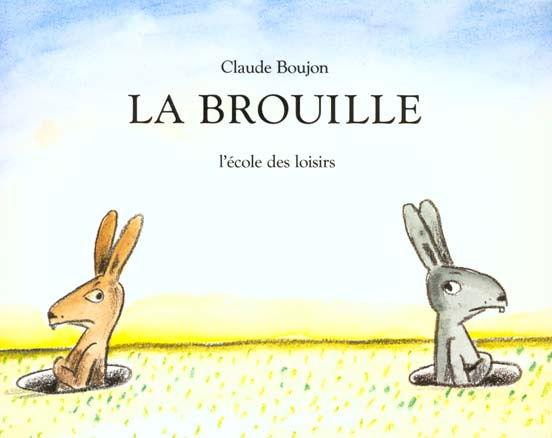 La Brouille
