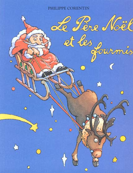 Le Père Noël et les fourmis