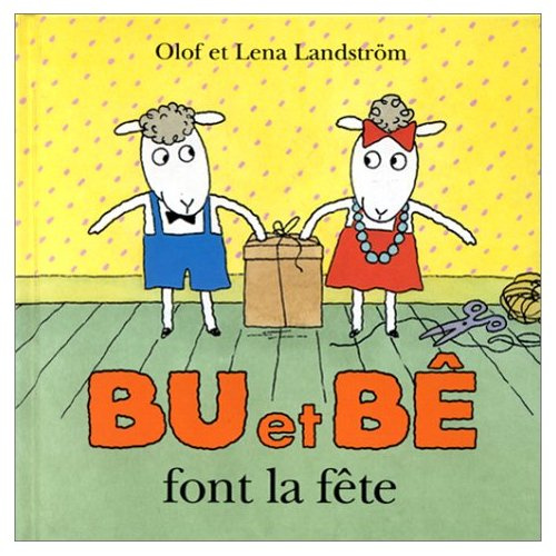 Bu et Bê font la fête