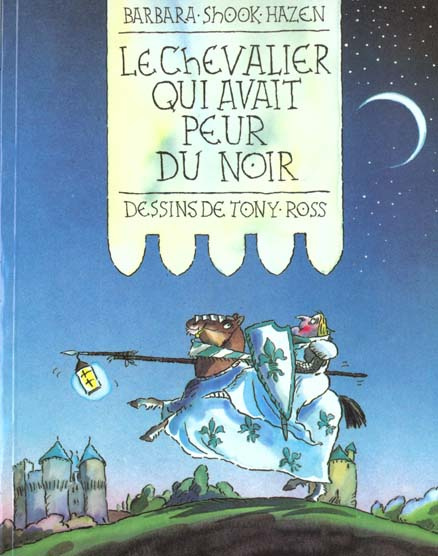Le chevalier qui avait peur du noir