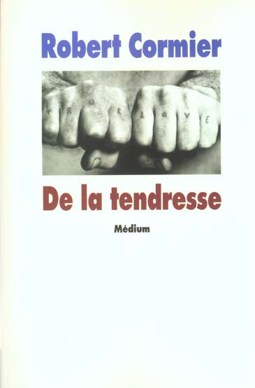 De la tendresse