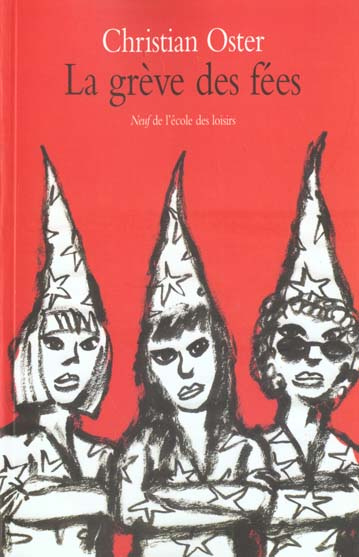 La grève des fées et autres histoires