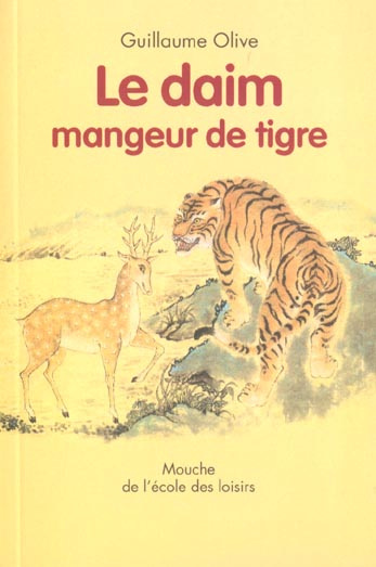 Le daim mangeur de tigre