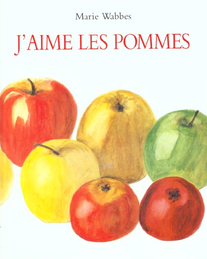 J'aime les pommes