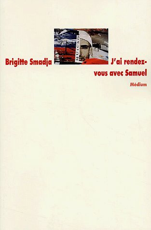 J'ai rendez-vous avec Samuel