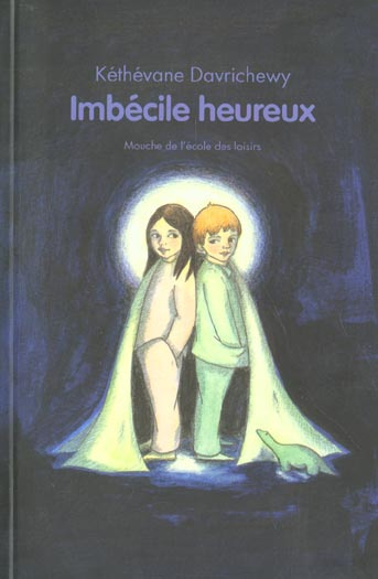 Imbécile heureux