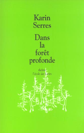 Dans la forêt profonde