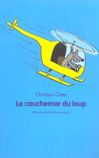 Le cauchemar du loup