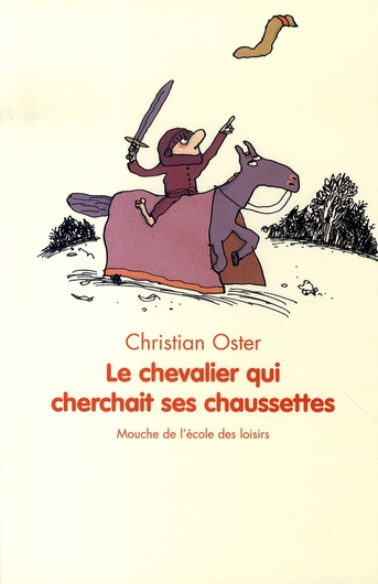 Le chevalier qui cherchait ses chaussettes