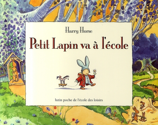Petit Lapin va à l'école