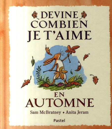 Devine combien je t'aime en automne