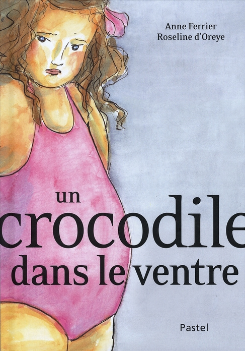 Un crocodile dans le ventre